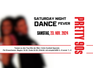 Saturday Night DANCE Fever „Pretty 90s“