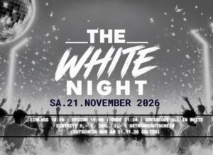 🎉XXL Jugend-Discoparty “THE WHITE NIGHT”🎉